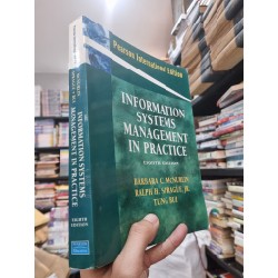 INFORMATION SYSTEMS MANAGEMENT IN PRACTICE (8th Edition) - Barbara C. McNurlin