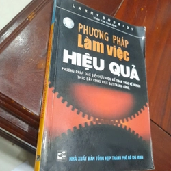 Larey Bossidy - PHƯƠNG PHÁP LÀM VIỆC HIỆU QUẢ