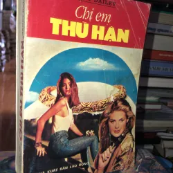 Chị em thù hận - Janet Dailey 