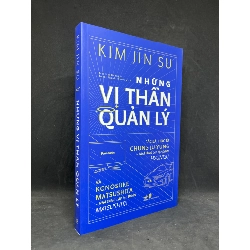 Những Vị Thần Quản Lý - Kim Jin Su mới 90% HCM0906