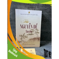 (TẶNG BOOKMARK) Thơ Nguyễn Đề tuyển- Trung tâm nghiên cứu Quốc Học Sách văn học RBK0302