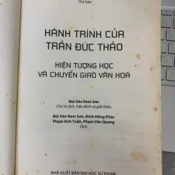 HÀNH TRÌNH CỦA TRẦN ĐỨC THẢO HIỆN TƯỢNG HỌC VÀ CHUYỂN GIAO VĂN HÓA 718228