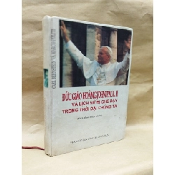 Đức giáo hoàng John Paul và lịch sử bị che đậy trong thời đại chúng ta - Carl Bernstein Marco Polti