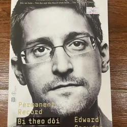 Bị theo dõi, bí mật an ninh mạng - Edward Snowden (k4) 598037