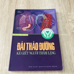 ĐÁI THÁO ĐƯỜNG KẺ GIẾT NGƯỜI THẦM LẶNG  1017669