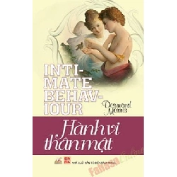 Hành Vi Thân Mật - Desmond Morris ASB.PO Oreka Blogmeo 230225