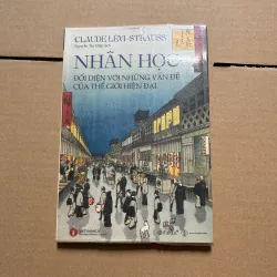 Nhân học - Đối diện với những vấn đề của thế giới hiện đại