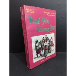 Tình yêu hoang dã mới 70% bẩn bìa, ố, tróc gáy, ẩm 2001 HCM2811 Zaharia Stancu VĂN HỌC Oreka Blogmeo