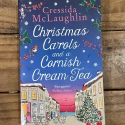 Christmas Carols and a Cornish Cream Tea - Cressida McLaughlin