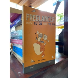 Freelancer: Muốn tự do phải tự lo - Anh Tuan Le