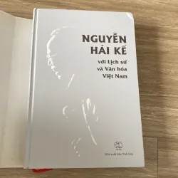 NGUYỄN HẢI KẾ VỚI LỊCH SỬ VÀ VĂN HÓA VIỆT NAM 937360