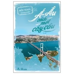 Á - Âu Cách Một Cây Cầu - Diễm Trang 403633