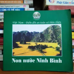 Non nước Ninh Bình + Di tích lịch sử văn hóa về hai triều Đinh - Tiền Lê ở Ninh Bình