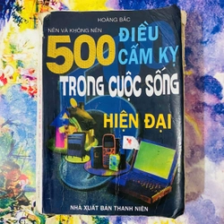 500 ĐIỀU CẤM KỴ TRONG CUỘC SỐNG HIỆN ĐẠI