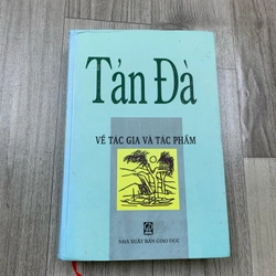 Tản đà về tác gia và tác phẩm. Bìa cứng. 999