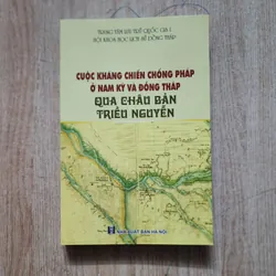 Cuộc kháng chiến chống pháp của nhân dân nam kỳ qua châu bản triều nguyễn