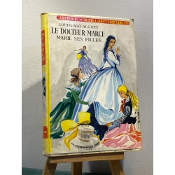 Le Docteur March Marie ses Filles - Louisa May Alcott
