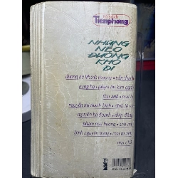 Những nẻo đường khó đi mới 70% ố bẩn có dấu mộc và viết nhẹ trang đầu 1999 Nhiều tác giả HPB0906 SÁCH VĂN HỌC 914713