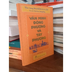 Văn Minh Đông Phương Và Tây Phương - Nguyễn Duy Cần 121174
