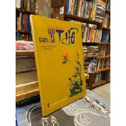 Giới thiệu các luật thơ, thể thơ, cách làm thơ - Hoàng Xuân Hoạ biên soạn