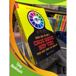 (TẶNG BOOKMARK) Khoa học cổ gợi ý chọn người hợp việc trợ giúp công tác nhân sự 2015 mới 75% ố bẩn nhẹ bụng sách cong ẩm nhẹ góc trên TS Lê Quốc Hàm RBK2906 KHOA HỌC ĐỜI SỐNG