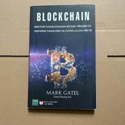 Bản chất blockchain, tiền điện tử, hợp đồng thông minh và tương lai của tiền tệ