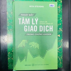 THOÁT BẪY TÂM LÝ GIAO DỊCH TRONG CHỨNG KHOÁN