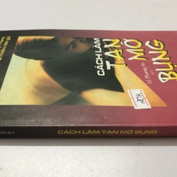 CÁCH LÀM TAN MỠ BỤNG ( sách dịch) - 193 trang, nxb: 2001 320390