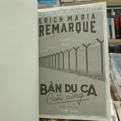 BẢN DU CA CUỐI CÙNG - ERICH MARIA REMARQUE ( VŨ KIM THƯ DỊCH) 1005886