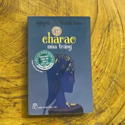 CHARAO MÙA TRĂNG- NGUYỄN THỊ KHÁNH LIÊN