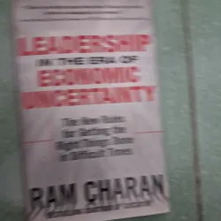 Leadership in the era of economic uncertainty