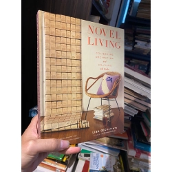 Novel Living : Collecting, Decorating, and Crafting with Books - Lisa Occhipinti