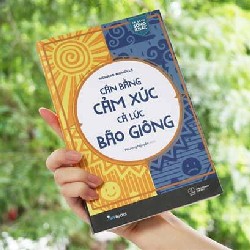 Cân Bằng Cảm Xúc, Cả Lúc Bão Giông