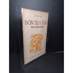 Đòn tra tấn Tây Ban Nha mới 70% bẩn bìa, ố vàng, tróc gáy nhẹ Lê Trung Dũng HCM2603 GIÁO TRÌNH, CHUYÊN MÔN Blogmeo 27525