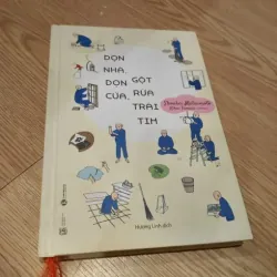 Dọn Nhà, Dọn Cửa, Gột Rửa Trái Tim (Bìa Cứng) – Shoukei Matsumoto