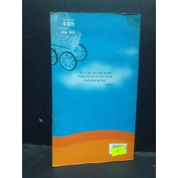 Những gì mà con mãi mãi cần đến - Những tấm lòng cao cả 2002 mới 70% ố vàng HCM2504 triết lỹ nuôi dạy con 138551