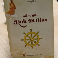Giảng giải kinh Di Giáo - HT Tuyên Hoá 2025 479393