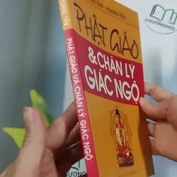 Phật giáo và chân lý giác ngộ - Trường Tâm & Hoàng Yến 776206