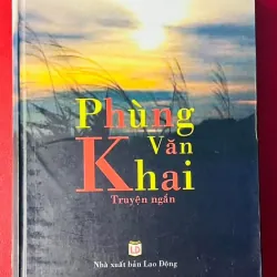 Truyện ngắn Phùng Văn Khai