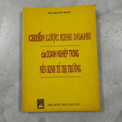 Chiến lược kinh doanh của doanh nghiệp trong nền kinh tế thị trường