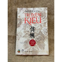 Truyện Kiều - Nguyễn Du 2015 mới 80% ố, có chữ ký của chủ sở hữu cũ Văn học Việt Nam NSX1004