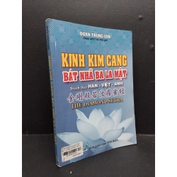 Kinh Kim Cang bát nhã ba la mật 2015 mới 90% bẩn nhẹ HCM1906 Đoàn Trung Còn SÁCH TÂM LINH - TÔN GIÁO - THIỀN 191778