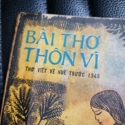 Bài thơ thôn Vĩ thơ viết về Huế trước 1945 | 1986 492964