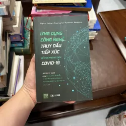 ỨNG DỤNG CÔNG NGHỆ TRUY DẤU TIẾP XÚC ĐỂ ỨNG PHÓ VỚI DỊCH COVID-19 – JEFFREY P. KAHN - K4 1019545