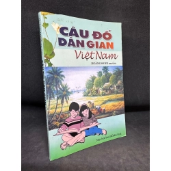 Câu Đố Dân Gian Việt Nam - Hoàng Oanh, mới 80% (ố nhẹ), 2005 SBM0502