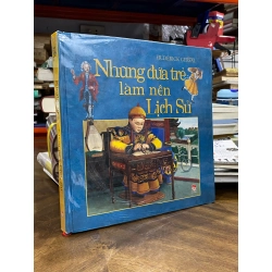 Những đứa trẻ làm nên lịch sử - Frédérick Gersal