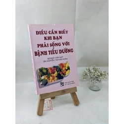 Điều Cần Biết Khi Bạn Phải Sống Với Bệnh Tiểu Đường - Ngô Văn Quỹ và Nguyễn Thị Kim Hưng