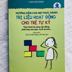 Sách trị liệu hoạt động cho trẻ tự kỷ còn mới 