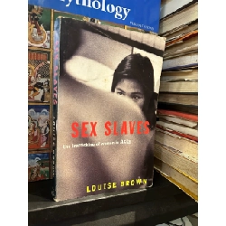 Sex Slaves - Louise Brown