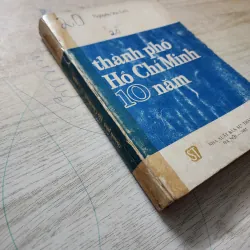 Thành phố hồ chí minh 10 năm | nguyễn văn linh  752842